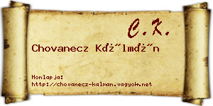 Chovanecz Kálmán névjegykártya